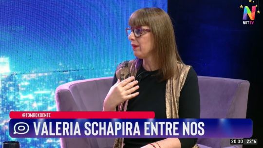 Valeria Schapira: No hay que andar pidiendo por favor a la gente que te quiera